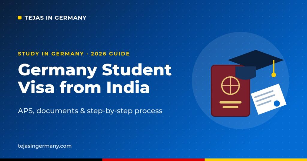 Germany Student Visa from India 2026 - APS, Documents & Step-by-Step Process